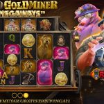 Panduan Bermain Old Gold Miner Megaways Slot Potensi Besar