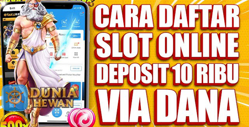 Keuntungan bermain Slot Dana 24 Jam: Cara Deposit Slots Dana!