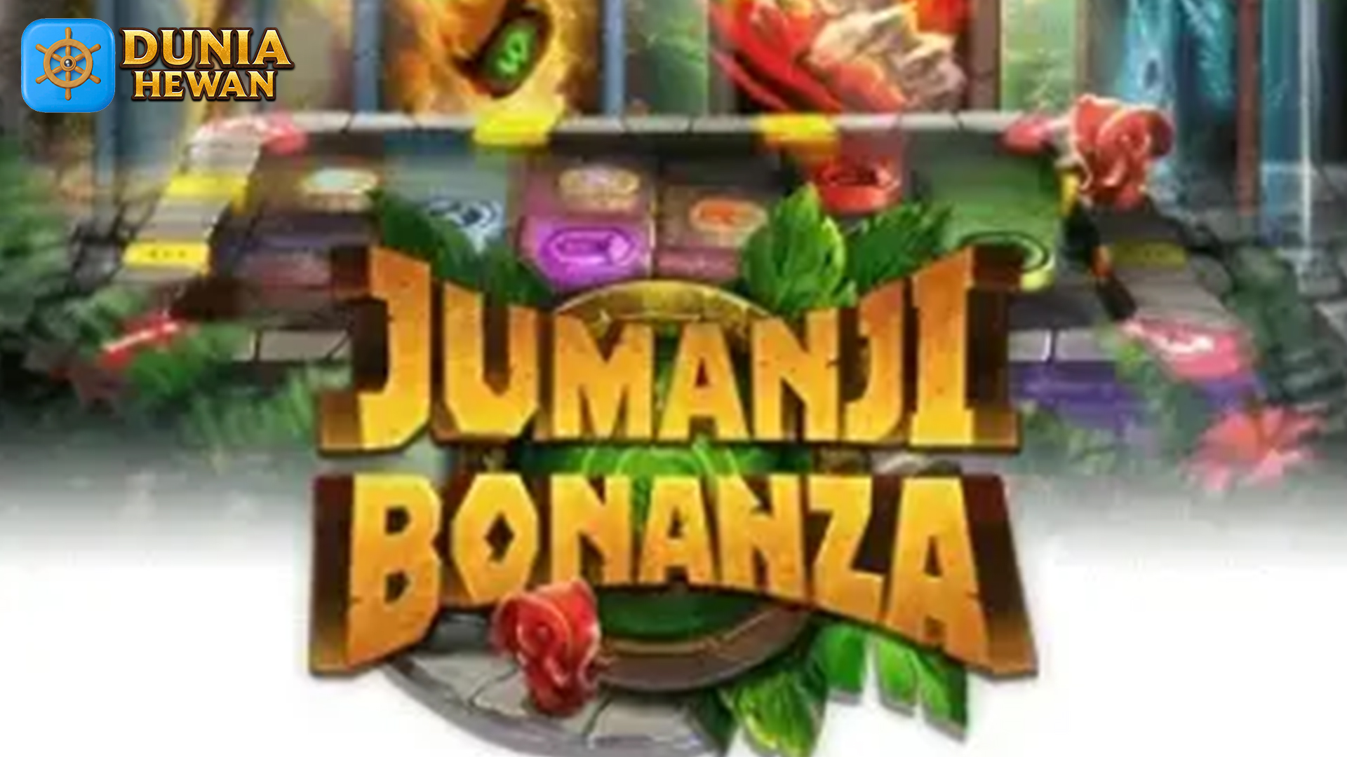 Jumanji Bonanza: Slot Terbaru yang Wajib Dicoba