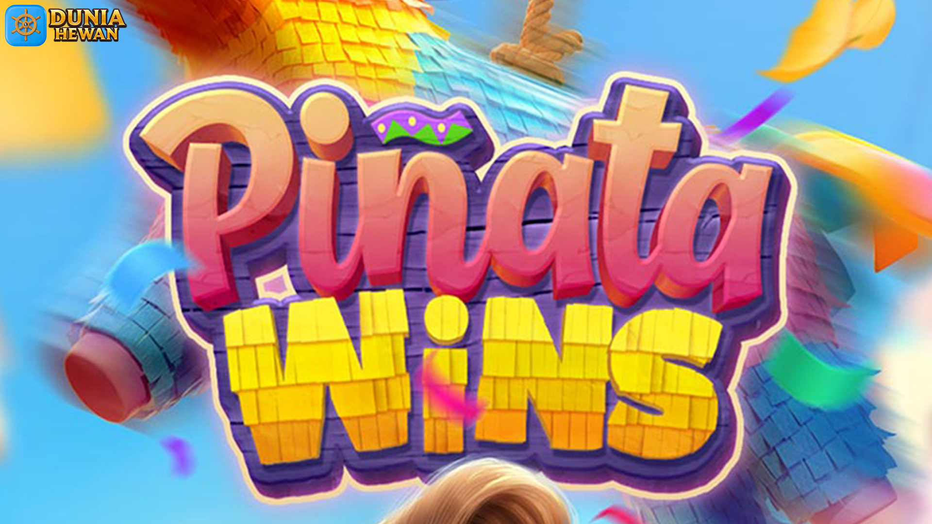 Penjelasan 4 Mekanisme Pinata Wins di Link Resmi Cnnslot