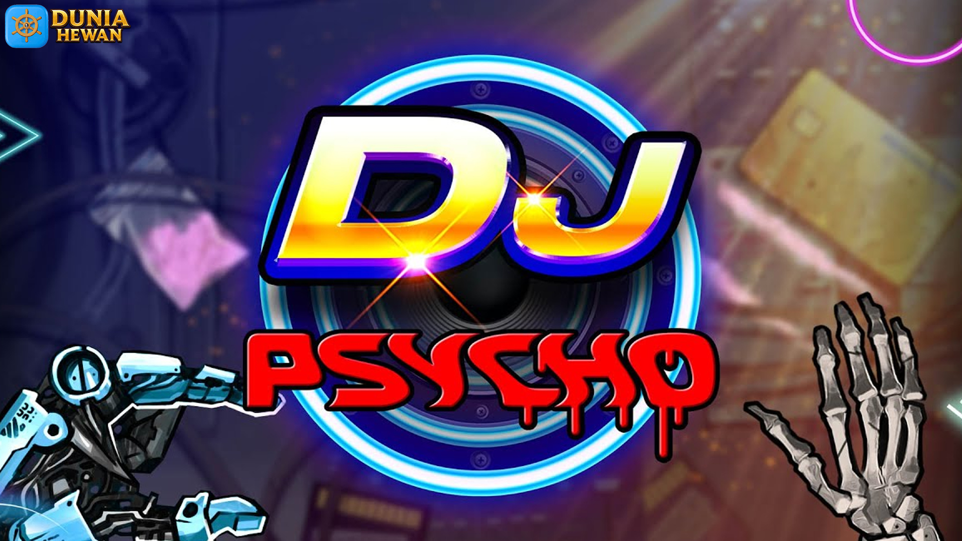 4 Penjelasan Terbaru Tentang Slot DJ Psycho di Link Cnnslot