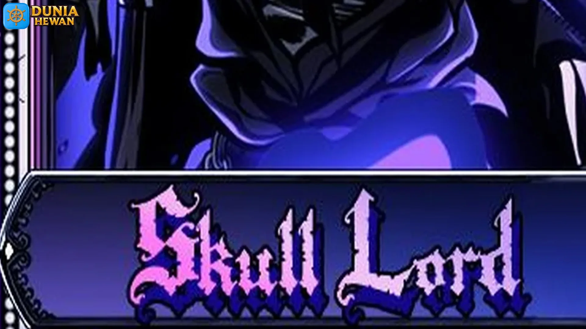 4 Referensi Sejarah Nyata yang Jadi Inspirasi Dark World Skull Lord